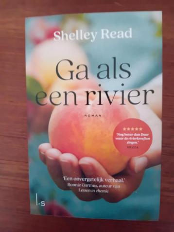 Ga als een rivier shelley read roman  beschikbaar voor biedingen
