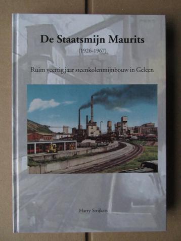Mijnbouw Limburg: De Staatsmijn Maurits 1926 – 1967. beschikbaar voor biedingen