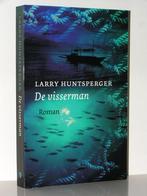 Larry Huntsperger - De visserman (Bijbelroman over Petrus), Boeken, Ophalen of Verzenden, Zo goed als nieuw, Nederland
