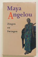 Zingen en Zwingen, Boeken, Gelezen, Maya Angelou, Ophalen of Verzenden, Nederland