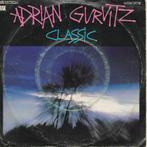 Adrian Gurvitz - Classic, Gebruikt, 7 inch, Single, Ophalen of Verzenden
