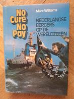 No cure no pay nederlandse bergers op de wereldzeeën, Ophalen of Verzenden, 20e eeuw of later, Zo goed als nieuw