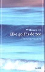 Willigis Jäger, Elke golf is de zee -Mystieke spiritualiteit, Gelezen, Overige typen, Ophalen of Verzenden, Spiritualiteit algemeen