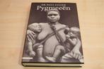 Pygmeeën — Ervaringen Afrika [1932-1959] — Julien, Ophalen of Verzenden, Zo goed als nieuw, Afrika