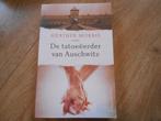 Heather Morris De tatoeëerder van Aschwitz, Ophalen of Verzenden, Tweede Wereldoorlog, Zo goed als nieuw, Overige onderwerpen