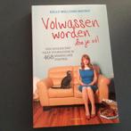Kelly Williams Brown - Volwassen worden doe je zo!, Ophalen of Verzenden, Zo goed als nieuw, Kelly Williams Brown