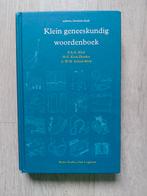 Klein geneeskundig woordenboek., Boeken, Woordenboeken, Ophalen of Verzenden, Zo goed als nieuw