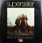 Vinyl LP Supersister - Present from Nancy - Bieden!, Ophalen of Verzenden, 1960 tot 1980, Gebruikt, 12 inch