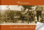 Wassenaar in oude ansichten deel 2, Boeken, Geschiedenis | Stad en Regio, Ophalen of Verzenden, 20e eeuw of later, Gelezen