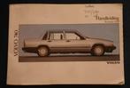 Handleiding Volvo 740, Modeljaar 1990, Ophalen of Verzenden