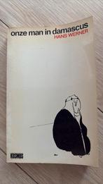 Boek Onze man in Danascus door Hans Werner, Ophalen of Verzenden, Zo goed als nieuw, Overige onderwerpen