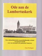 Someren; Cees Verhagen; Ode aan de Lambertuskerk, 20e eeuw of later, Ophalen of Verzenden, Zo goed als nieuw, Cees Verhagen