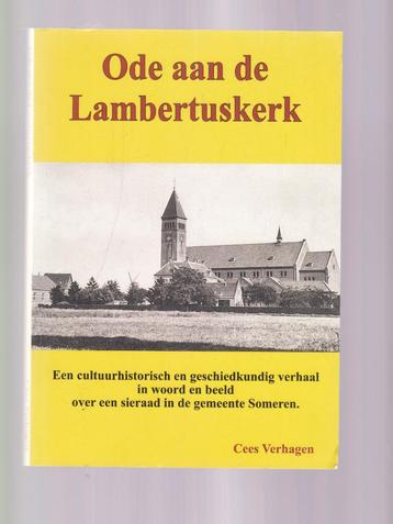 Someren; Cees Verhagen; Ode aan de Lambertuskerk beschikbaar voor biedingen