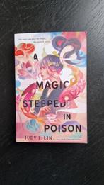 A Magic Steeped in Poison - Judy I. Lin, Ophalen of Verzenden, Zo goed als nieuw, Judy I. Lin