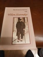 Willem Slootmaker: Leven en Sterven, Ophalen of Verzenden, Gelezen, Overige
