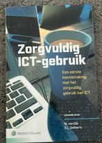 S.L. Gellaerts - Zorgvuldig ICT-gebruik, Ophalen of Verzenden, Zo goed als nieuw, S.L. Gellaerts; M. van Dijk