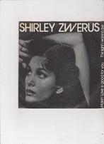 Single Shirley Zwerus - Makin' love is good for you, Ophalen, Single