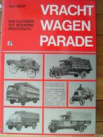 Vrachtwagen parade, van oldtimer tot moderne vrachtauto., Boeken, Overige Boeken, Gelezen, Ophalen of Verzenden