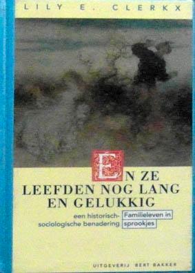 En ze Leefden nog Lang en Gelukkig. Familieleven, Boeken, Sprookjes en Fabels, Zo goed als nieuw, Ophalen of Verzenden