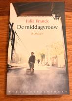 Julia Franck - De middagvrouw, Ophalen of Verzenden, Zo goed als nieuw, Julia Franck