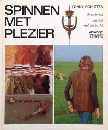Tonny Schutten - Spinnen met plezier - een oud ambacht beschikbaar voor biedingen