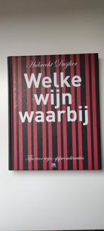 Welke wijn waarbij - Hubrecht Duijker, Ophalen of Verzenden, Zo goed als nieuw, Frankrijk