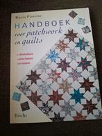 Handboek Patchwork & Quilts - Karin Pieterse, Boeken, Ophalen of Verzenden, Zo goed als nieuw, Borduren en Naaien, Karin Pieterse