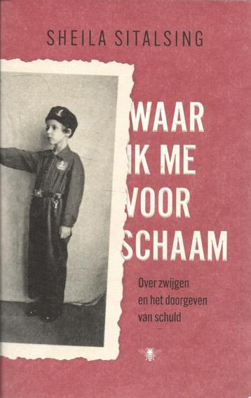 Waar ik me voor schaam - Sheila Sitalsing beschikbaar voor biedingen
