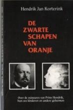 Hendrik Jan Korterink De zwarte schapen van Oranje., Ophalen of Verzenden, Zo goed als nieuw