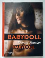 Richard Murrian - Babydoll - Hardcover - 121 Blz  Nieuwstaat, Boeken, Kunst en Cultuur | Fotografie en Design, Fotografen, Verzenden
