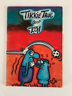 Stripboek Tikkie Trug van Toon - eerste druk, Ophalen of Verzenden