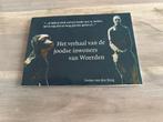 Het verhaal van de Joodse inwoners van Woerden.J.vden Berg, Boeken, Ophalen of Verzenden, Gelezen