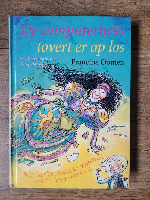 Francine Oomen - De Computerheks tovert er op los, Boeken, Kinderboeken | Jeugd | onder 10 jaar, Nieuw, Fictie algemeen, Ophalen of Verzenden