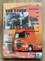 Van T - Ford naar Turbo  transport op Goeree en Overflakkee, Verzenden, Zo goed als nieuw, Vrachtwagen