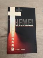 Colin S. Smith - Hoe ik in de hemel kwam, Ophalen of Verzenden, Zo goed als nieuw, Colin S. Smith