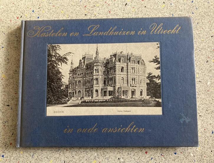 Kastelen en Landhuizen in Utrecht in oude ansichten, Boeken, Geschiedenis | Stad en Regio, Zo goed als nieuw, Verzenden