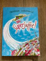 Superjuffie! Janneke Schotveld, Ophalen of Verzenden, Zo goed als nieuw, Janneke Schotveld, Fictie algemeen