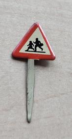 Verkeersbord speldje Blik, Verzamelen, Gebruikt, Niet vindbaar, Niet vindbaar, Speldje of Pin
