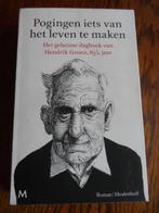 Hendrik Groen - Pogingen om iets van het leven te maken, Ophalen of Verzenden, Zo goed als nieuw, Hendrik Groen, Nederland