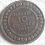 TUNESIE : 10 CENTIMES 1911 KM 263 Beter jaar, Postzegels en Munten, Munten | Afrika, Ophalen of Verzenden, Overige landen, Losse munt