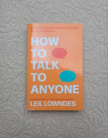 How to talk to anyone - Leil Lowndes  beschikbaar voor biedingen