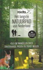 Het langste natuurpad van Nederland - 465 km, Overige merken, Fiets- of Wandelgids, Diverse auteurs, Ophalen of Verzenden
