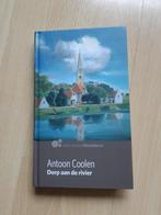 Antoon Coolen Dorp aan de rivier, Boeken, Literatuur, Ophalen of Verzenden