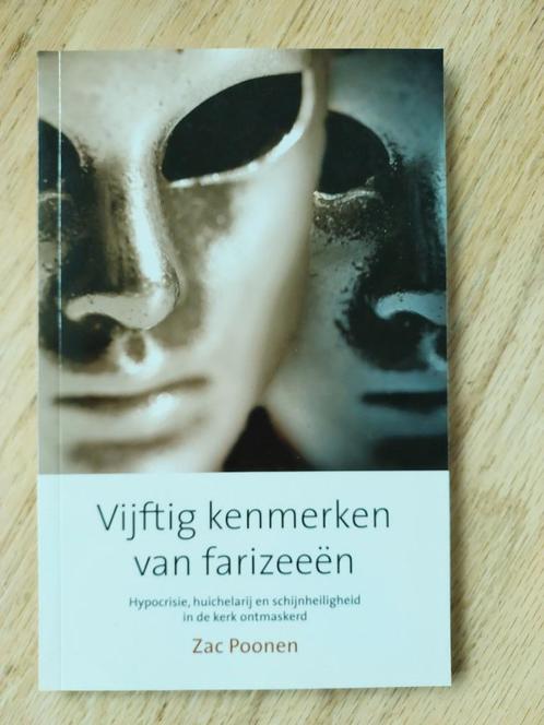 Vijftig kenmerken van farizeeën door Zac Poonen, Boeken, Godsdienst en Theologie, Nieuw, Christendom | Protestants, Ophalen of Verzenden