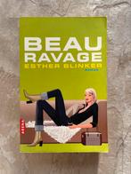 Esther Kreukniet - Beau Ravage, Esther Kreukniet, Ophalen of Verzenden, Zo goed als nieuw