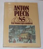 Anton Pieck 85. Een wonderlijk fenomeen - Verhagen, Wim-, Boeken, Kunst en Cultuur | Beeldend, Ophalen of Verzenden, Zo goed als nieuw