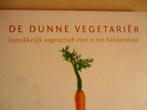 De dunne vegetariër Antoinette Hertsenberg 9789061129578, Boeken, Kookboeken, Gelezen, Ophalen of Verzenden