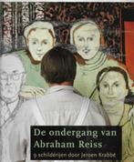 Jeroen Krabbe De ondergang van Abraham Reis, Boeken, Ophalen of Verzenden, Zo goed als nieuw, Schilder- en Tekenkunst
