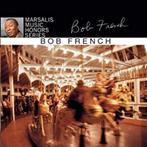 Bob French – Marsalis Music Honors Series (2007), Ophalen of Verzenden, 1980 tot heden, Zo goed als nieuw, Jazz