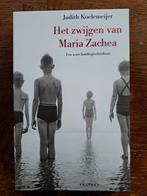 Het zwijgen van Maria Zachea - Judith Koelemeijer, Ophalen of Verzenden, Zo goed als nieuw, Judith Koelemeijer